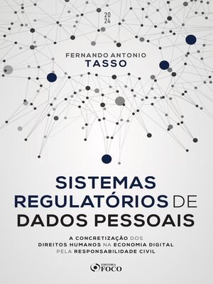 cover image of Sistemas Regulatórios de Dados Pessoais--1ª Ed--2024